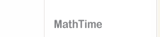mathtime